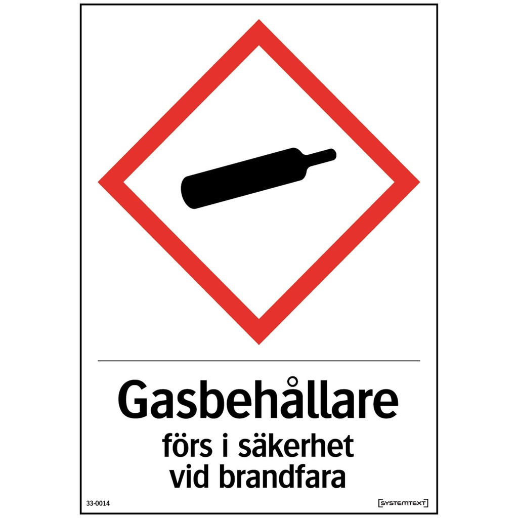 Skylt Gasbehållare förs i säkerhet A6 105x148 mm Hårdplast