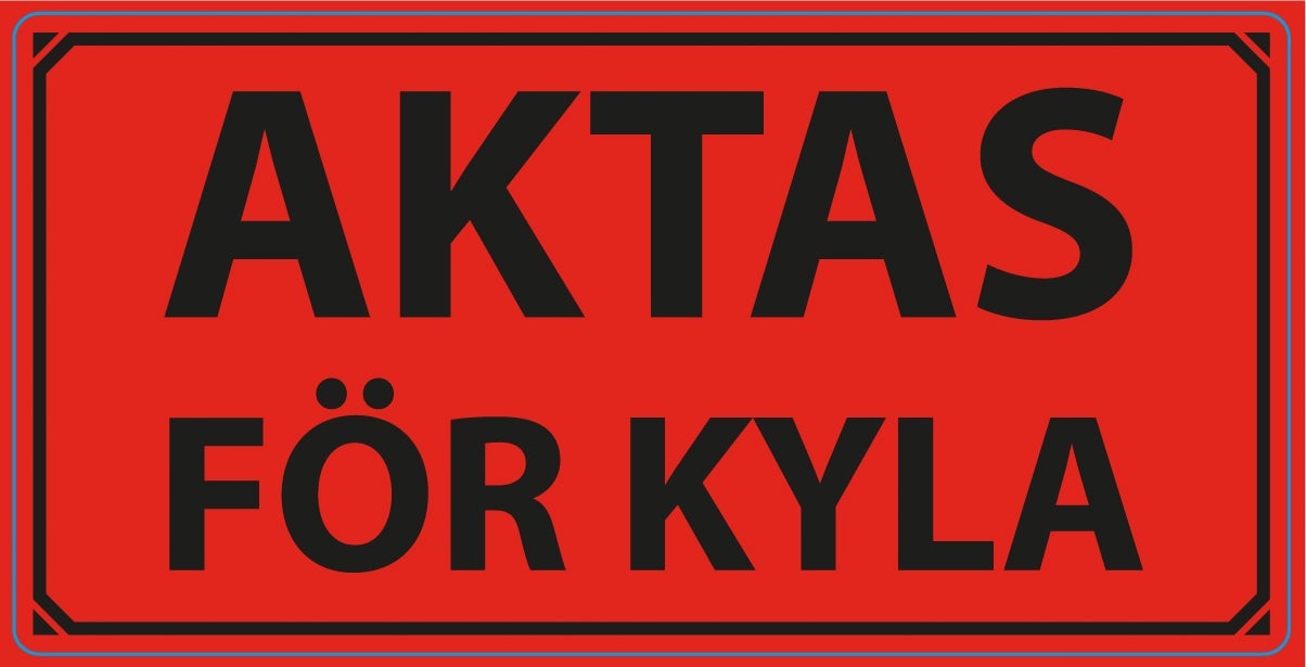[8564927] Varningsetikett Aktas för Kyla 1000/rl